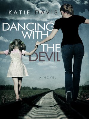 cover image of Dancing with the Devil
